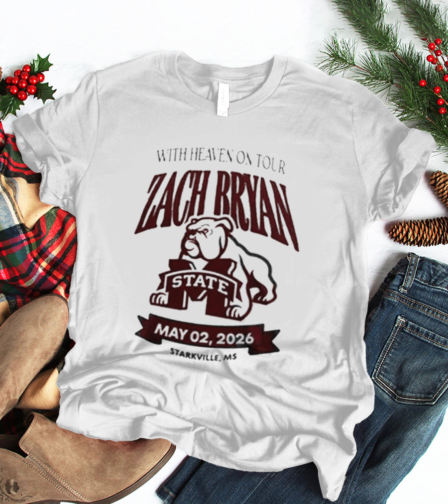 Zach Bryan With Heaven On Tour 2026 Mississippi State May 02 Starkville MS T-Shirt