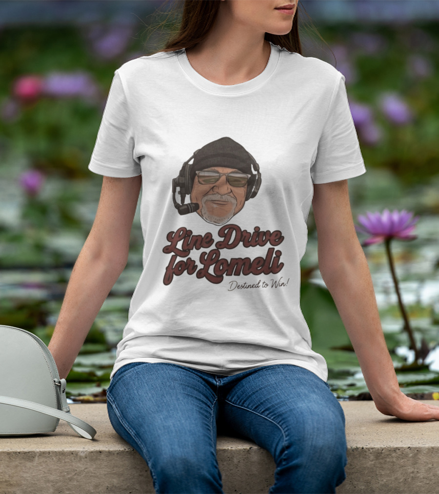 Line Drive For Lomeli Destined To Win T-Shirt