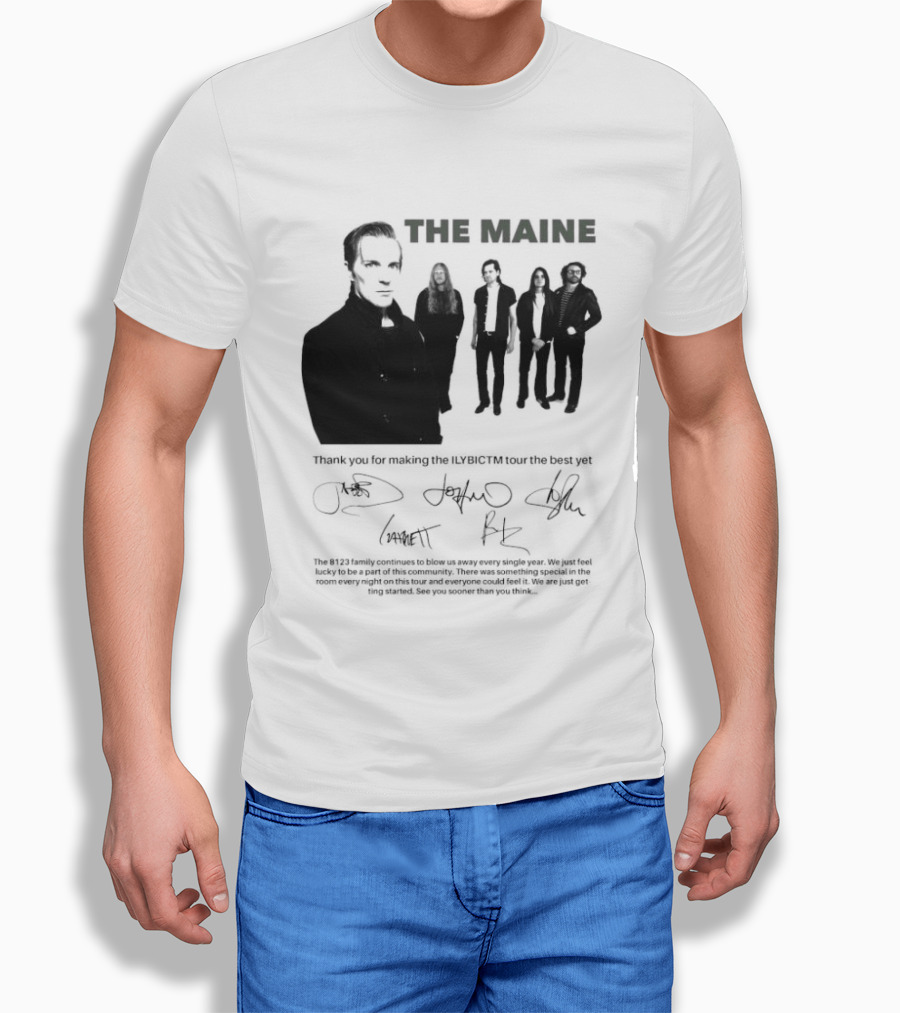 The Maine Thank You For Making The ILYBICTM Signed Band T-Shirt