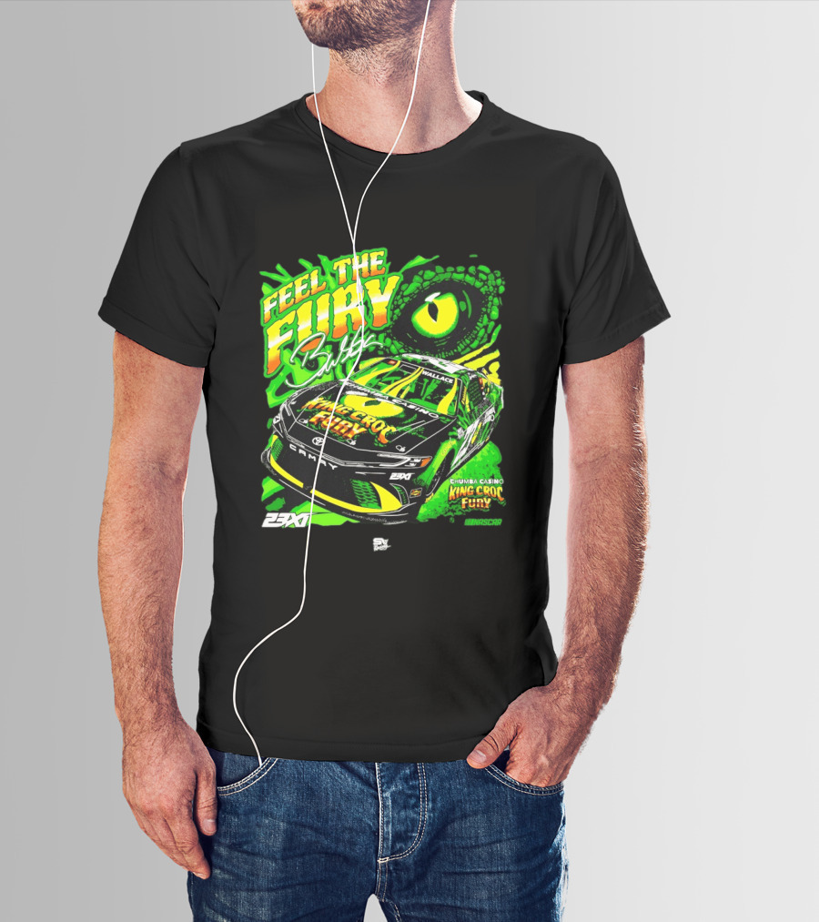 Bubba Wallace Feel The Fury King Croc Chumba Casino Toyota Camry NASCAR 23XI Racing T-Shirt