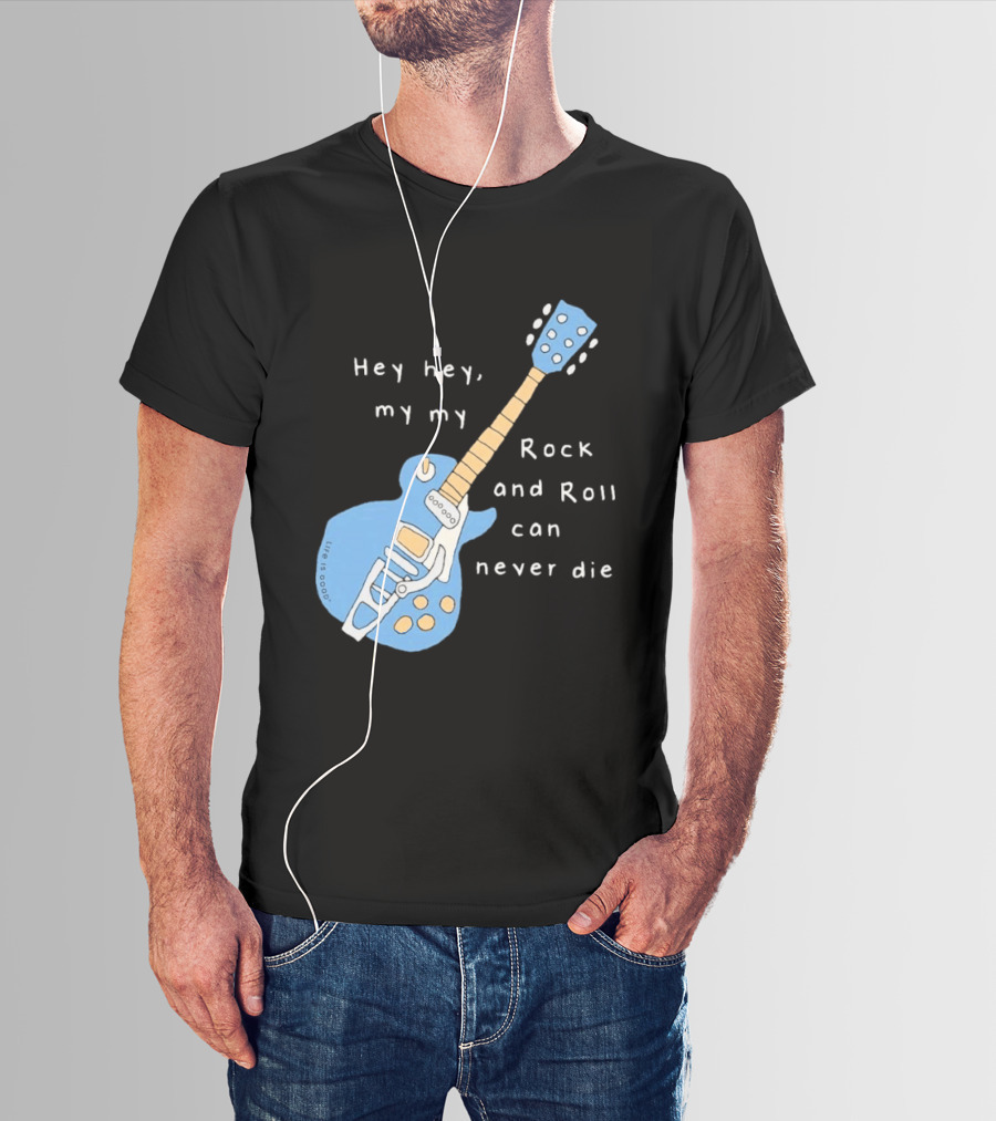 Hey Hey My My Rock And Roll Can Never Die Blue Guitar T-Shirt