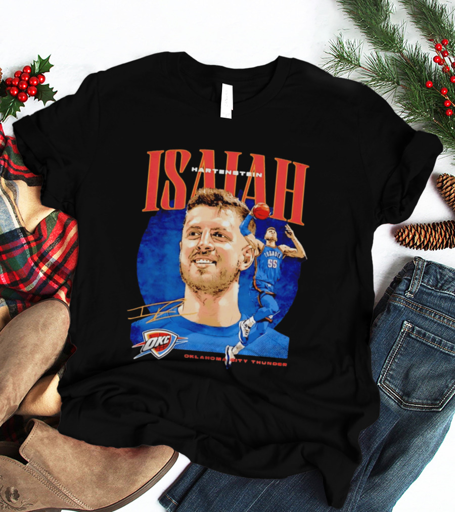 Isaiah Hartenstein 55 Oklahoma City Thunder NBA OKC Signature T-Shirt