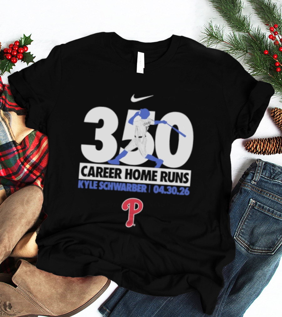 Kyle Schwarber Philadelphia Phillies 350 Career Home Runs 04.30.26 Nike T-Shirt