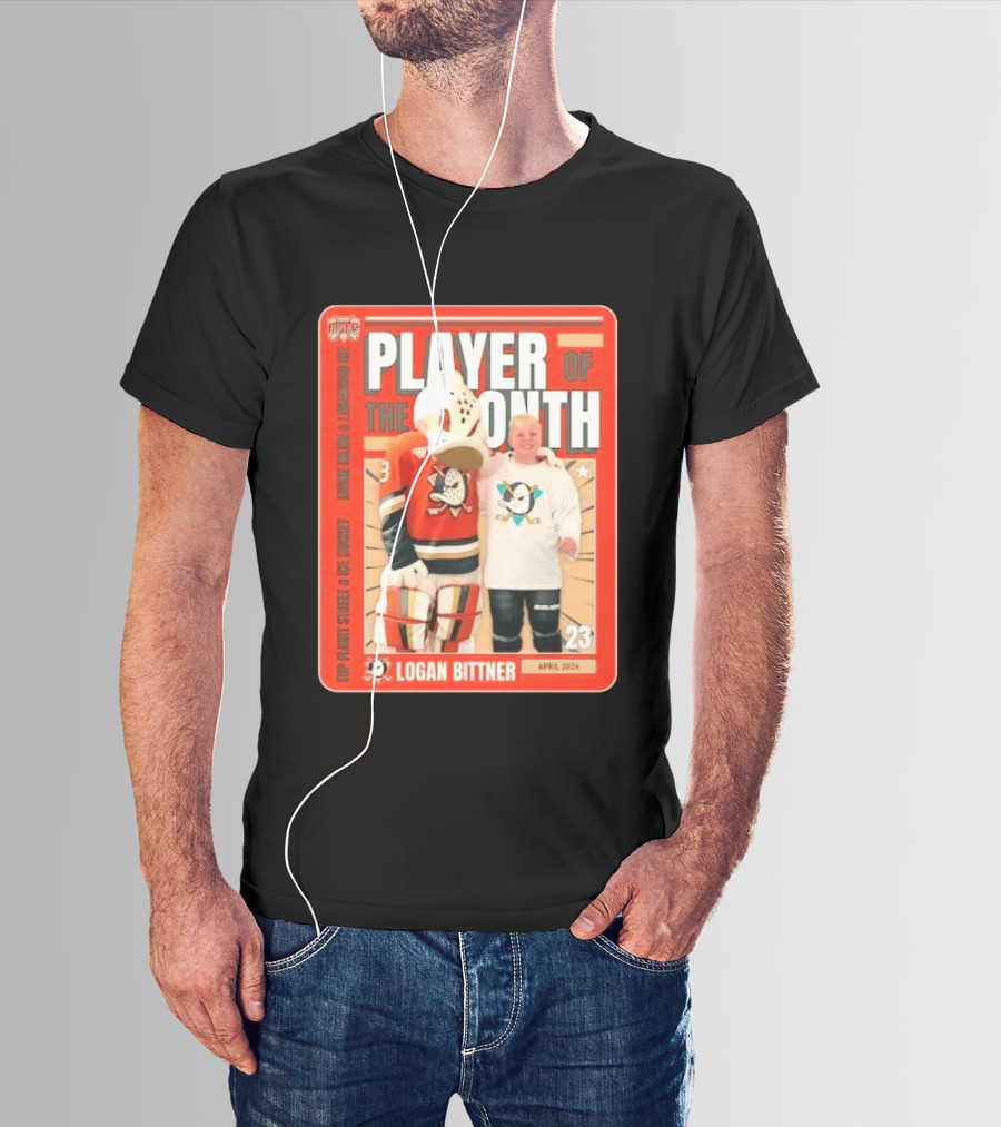 Top Flight Sweet Anaheim Ducks Logan Bittner Player Of The Month April 2026 T-Shirt