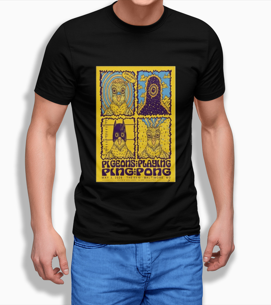 Pigeons Playing Ping Pong May 3 2026 Baltimore MD Jim Can Coo Created By Derek Murphy One Drop Design Studio T-Shirt