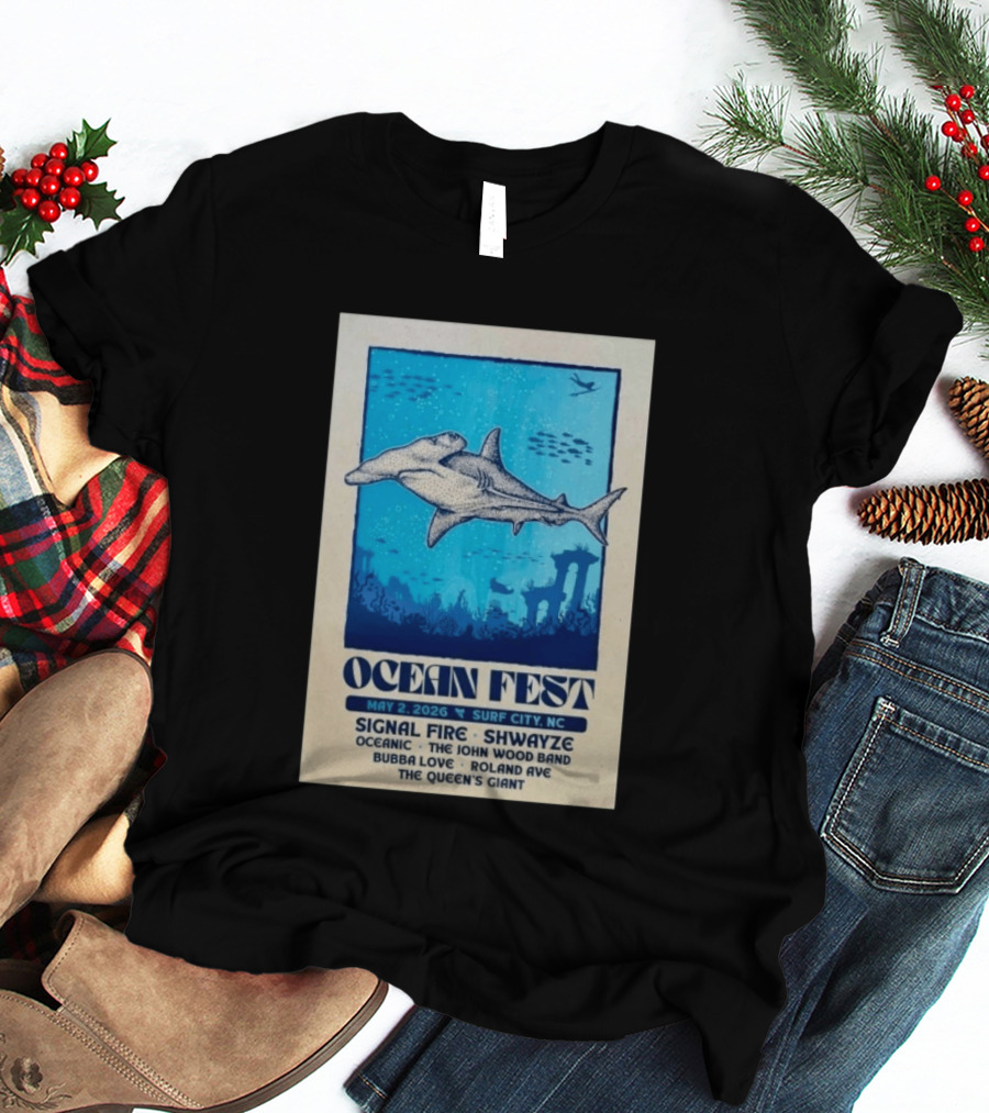 Ocean Fest May 2 2026 Surf City NC Tour Signal Fire Shwayze Bubba Love The John Wood Band T-Shirt