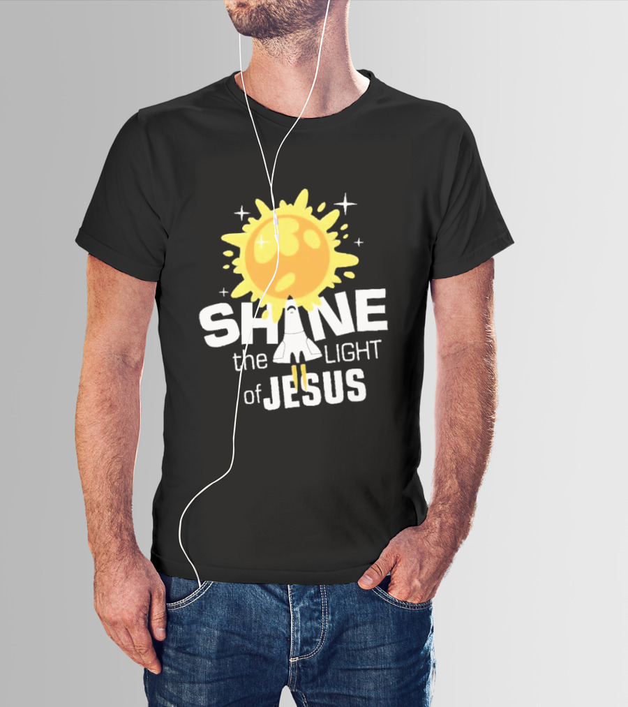 Shine The Light Of Jesus With Rocket And Sunburst T-Shirt