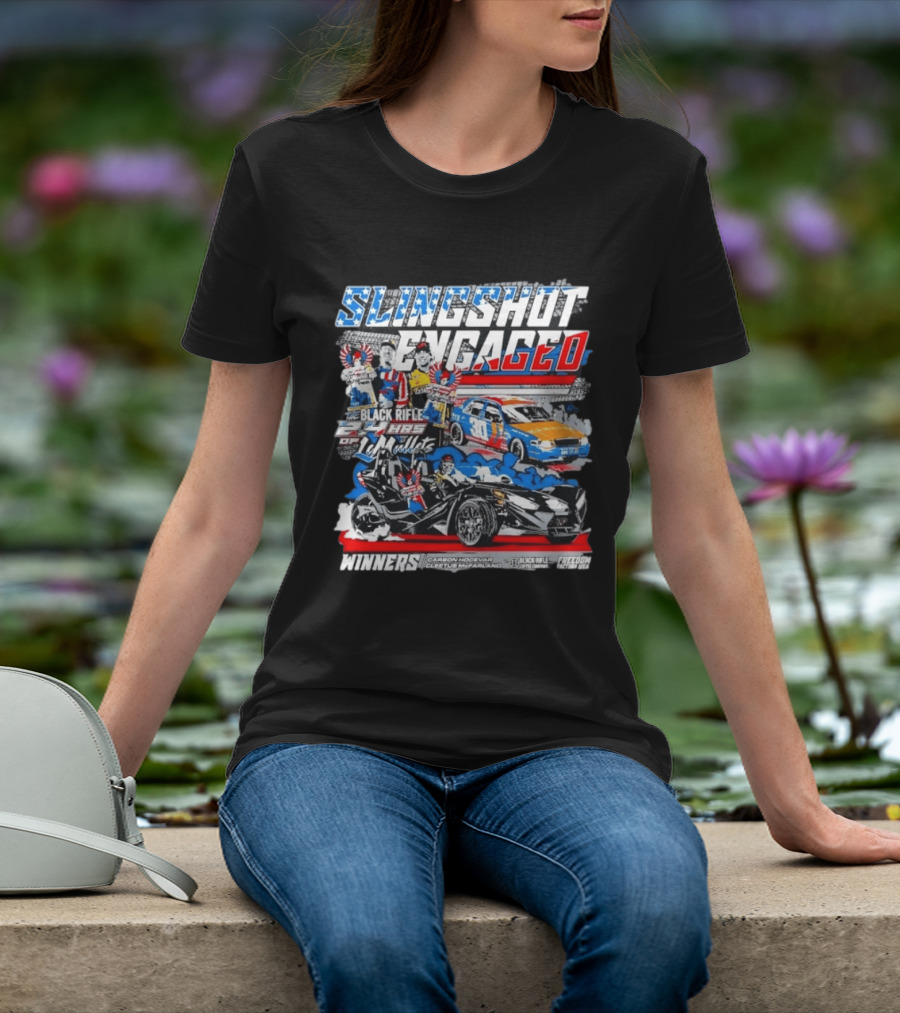 Slingshot Engaged Winners Carson Hocevar Cletus McFarland Black Rifle Freedom Factory 2.4 Hours Of Le Mullets T-Shirt