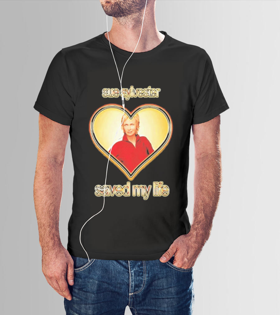 Sue Sylvester Saved My Life Heart T-Shirt