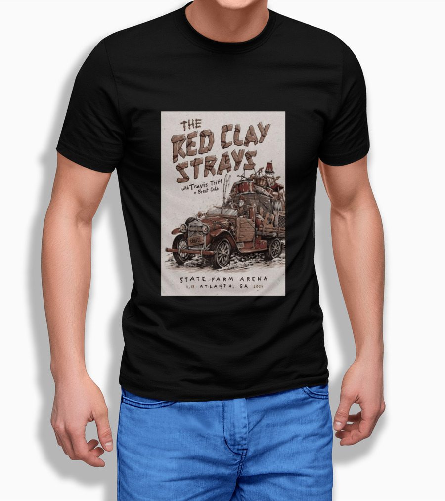 The Red Clay Strays With Travis Tritt And Brent Cobb Live Concert State Farm Arena Atlanta GA Nov 13 2026 T-Shirt