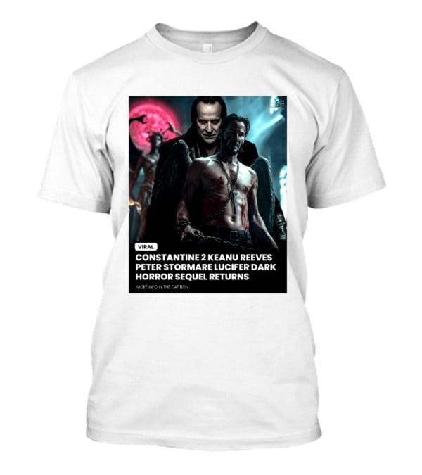 Constantine 2 Keanu Reeves Peter Stormare Lucifer Dark Horror Sequel Returns Viral T-Shirt