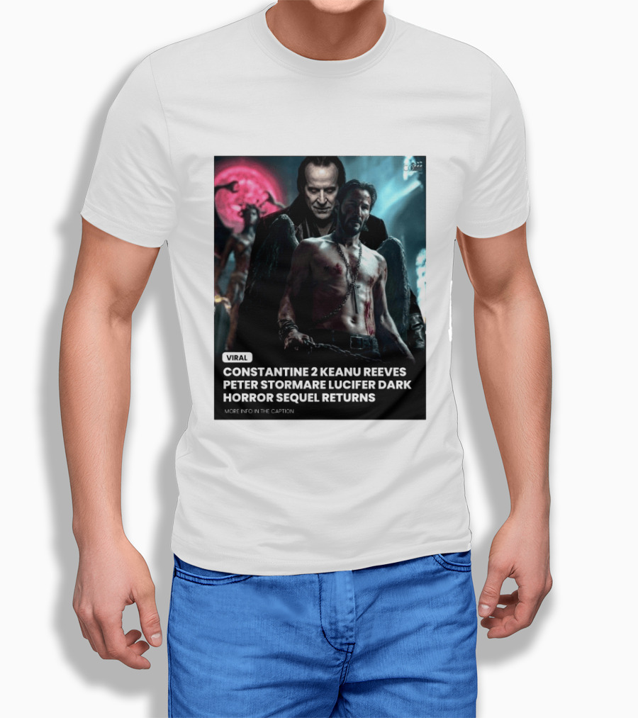 Constantine 2 Keanu Reeves Peter Stormare Lucifer Dark Horror Sequel Returns Viral T-Shirt