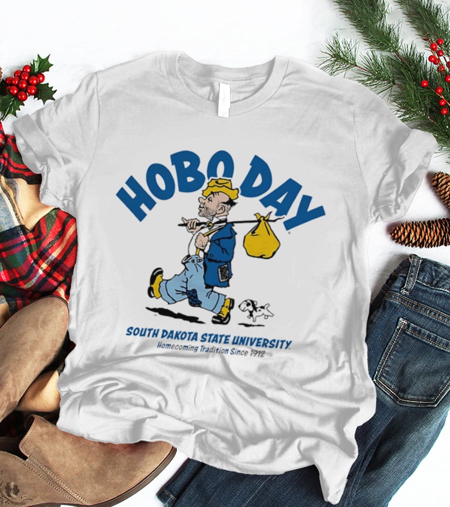 Hobo Day South Dakota State University Homecoming Tradition Since 1912 T-Shirt