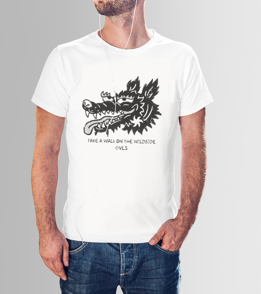 Take A Walk On The Wildside GVLS Dragon Head T-Shirt