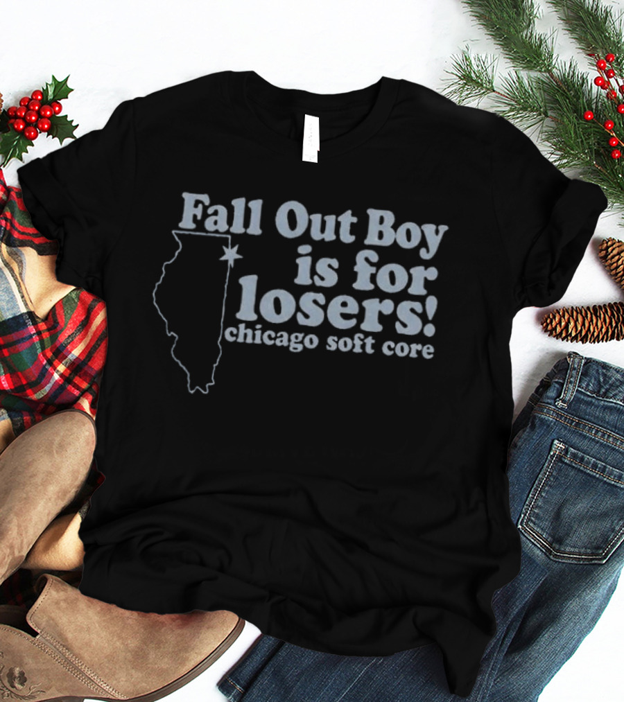 Chicago Soft Core Fall Out Boy Is For Losers T-Shirt