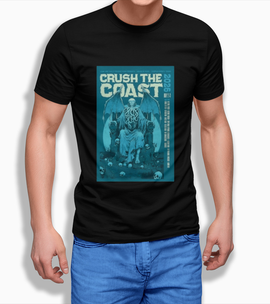 Crush The Coast May 2 3 2026 House Of Rock Corpus Christi Texas Cthulhu T-Shirt