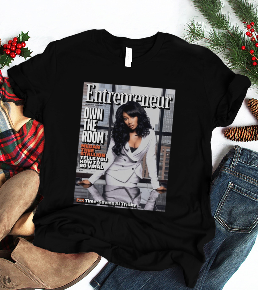 Entrepreneur Magazine Megan Thee Stallion How To Go Viral Cover May June 2023 T-Shirt