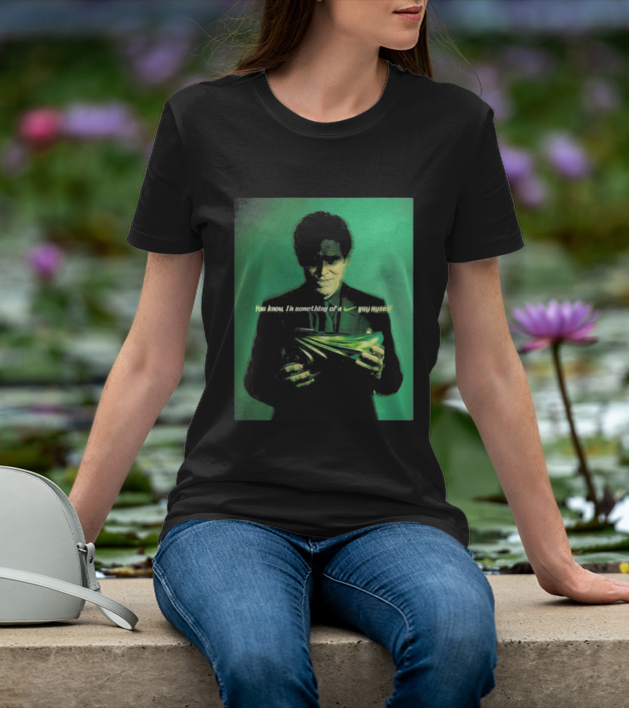 Ducks Of A Feather X Nike GT Future Green Goblin You Know I'm Something Of A Nike Guy Myself T-Shirt