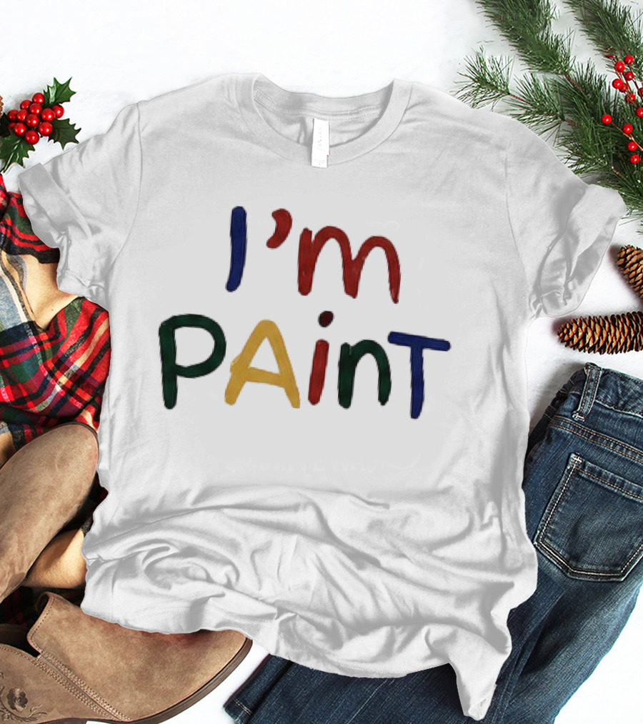 I'm Paint And I Love To Finger Paint Matching Couple Colorful T-Shirt