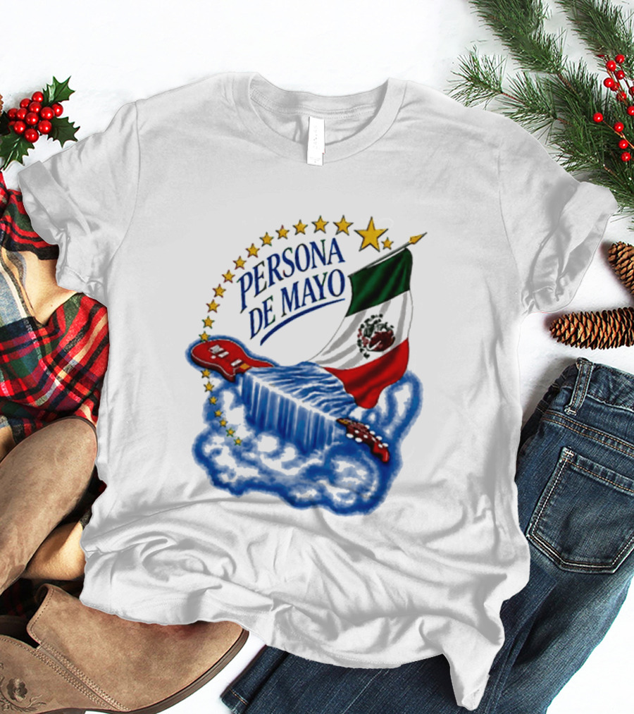 Persona De Mayo Mexican Flag Guitar Star Celebration T-Shirt
