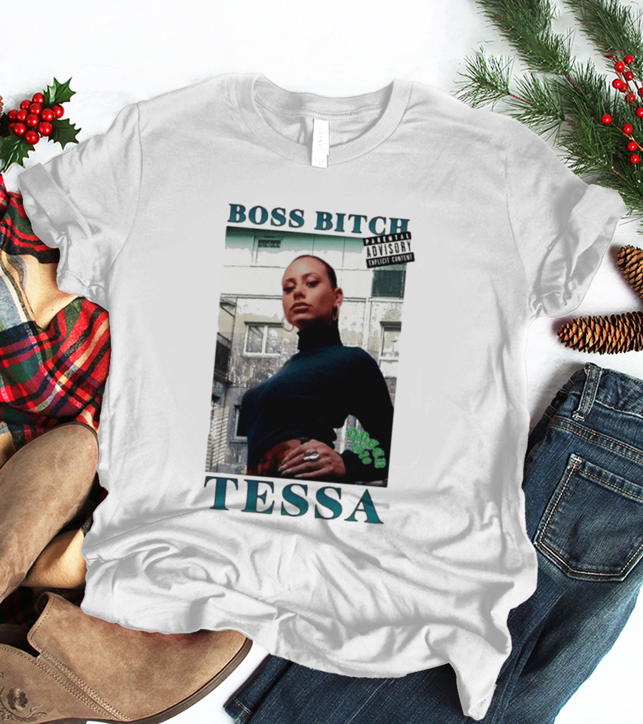 BOSS BITCH TESSA Explicit Content Warning T-Shirt