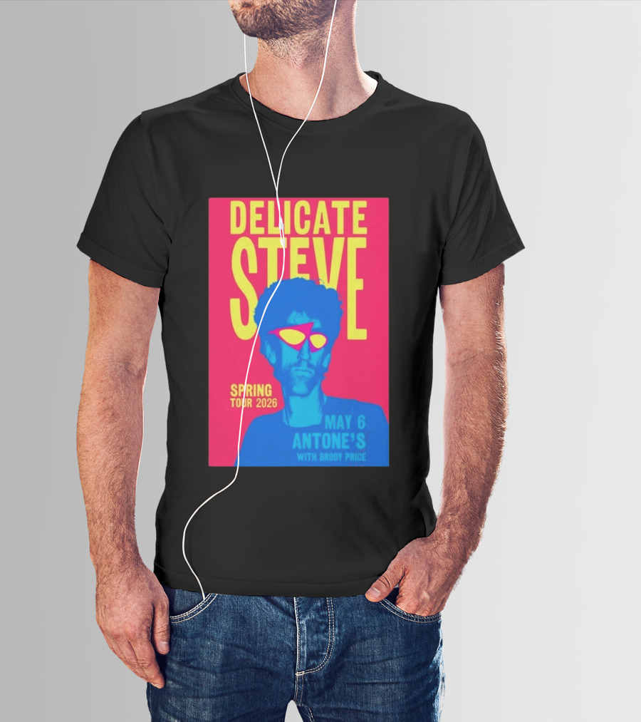 Delicate Steve Spring Tour 2026 May 6 Antone's With Brody Price T-Shirt