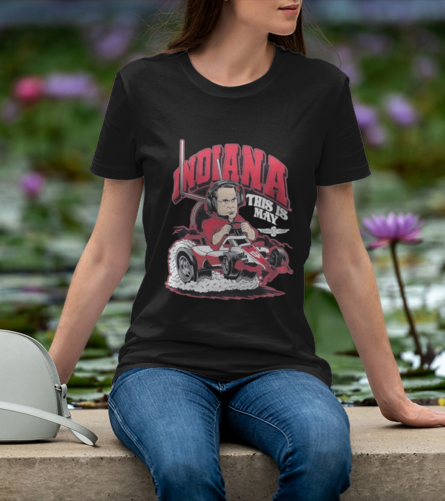 Indiana Hoosiers This Is May Kart Racing T-Shirt