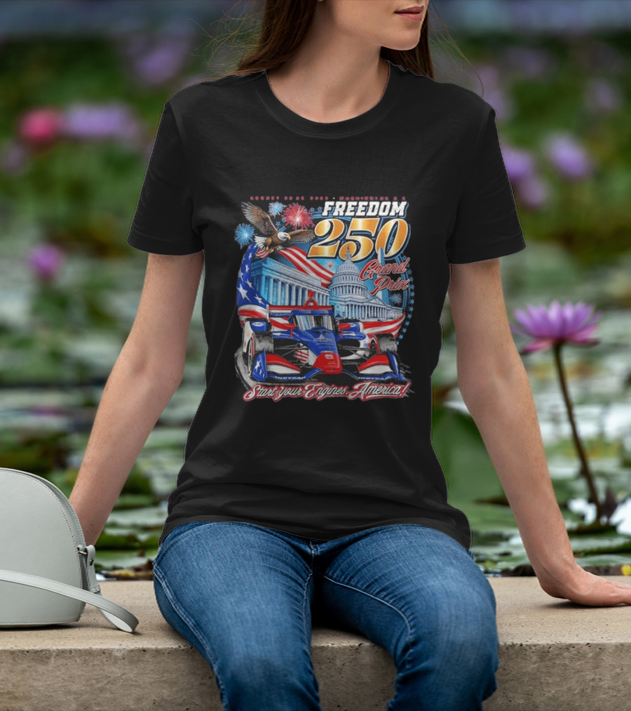 Freedom 250 Grand Prix Start Your Engines America Capitol Eagle Racecar T-Shirt