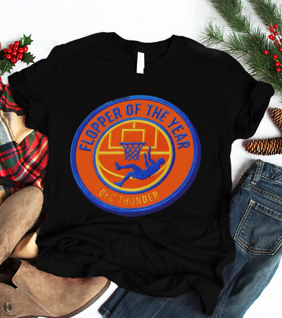Flopper Of The Year OKC Thunder Basketball Humor SGA Moment T-Shirt