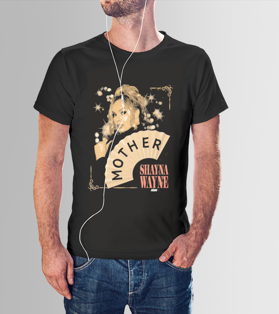 Shayna Wayne Mother Fan Artwork With Glamorous T-Shirt