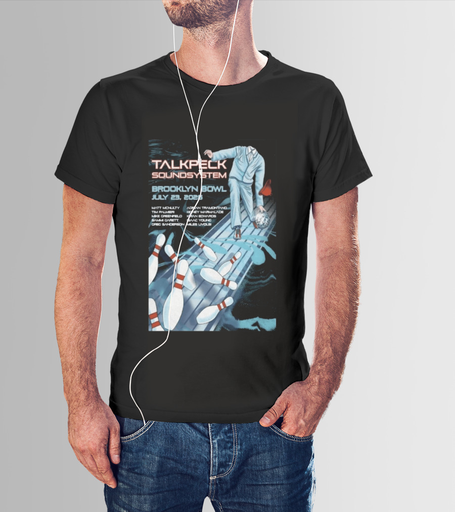 TalkBack Sound System 7 23 2026 Brooklyn NY T-Shirt