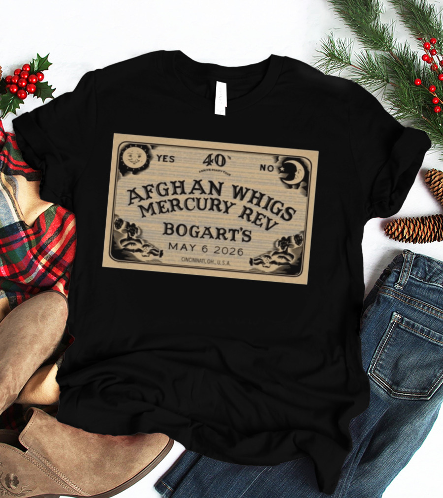 Afghan Whigs Mercury Rev Bogart's 40th Anniversary Tour Cincinnati May 6 2026 T-Shirt