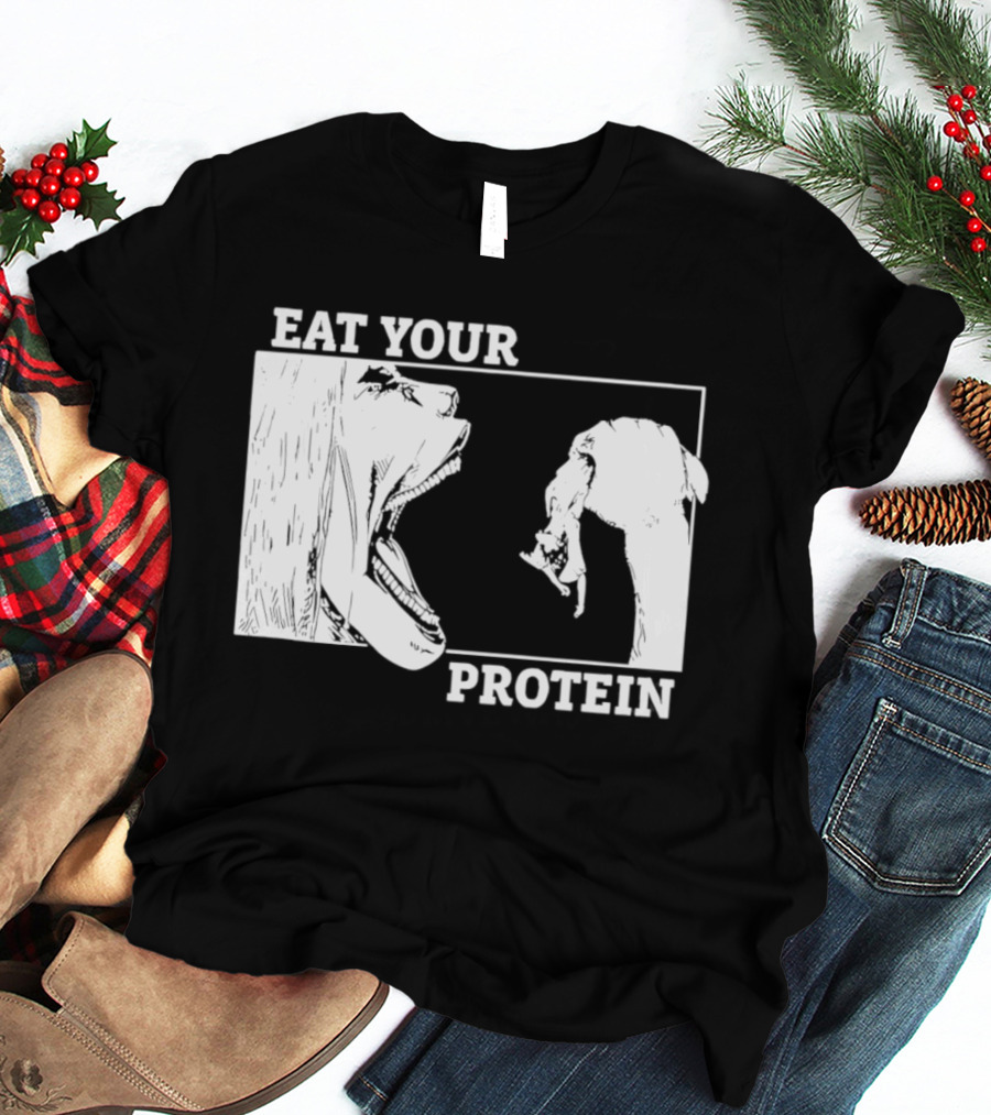 Attack On Titan Eat Your Protein Anime Eaten Scene T-Shirt