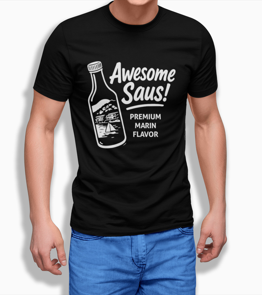 Awesome Saus Premium Marin Flavor T-Shirt