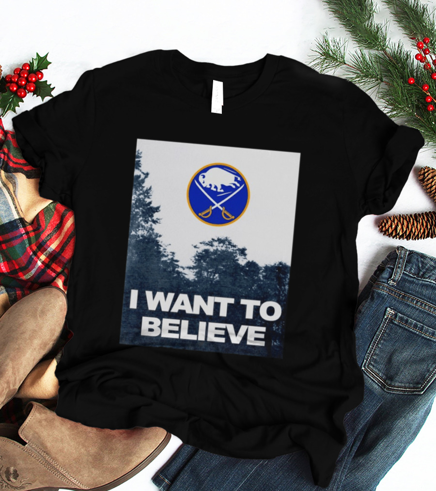 Buffalo Sabres I Want To Believe UFO Hockey T-Shirt