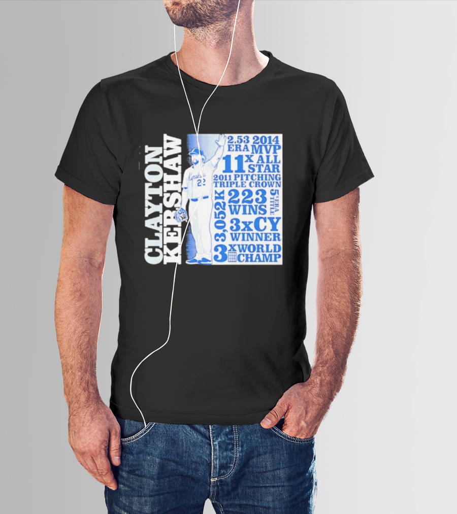 Clayton Kershaw Los Angeles Dodgers 3x World Champ 11x All Star 3x CY Winner 223 Wins T-Shirt