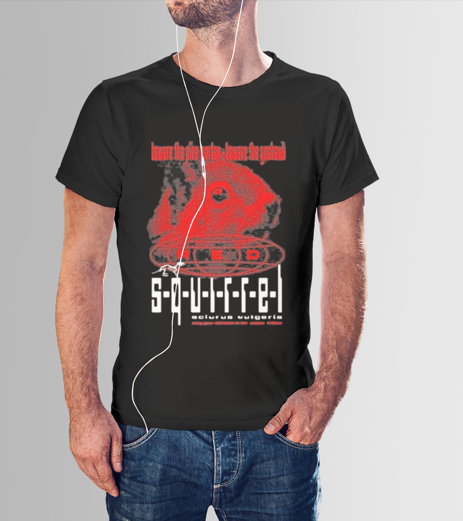 Beware The Pine Marten Goshawk Red Squirrel Endemic Vertebrate T-Shirt