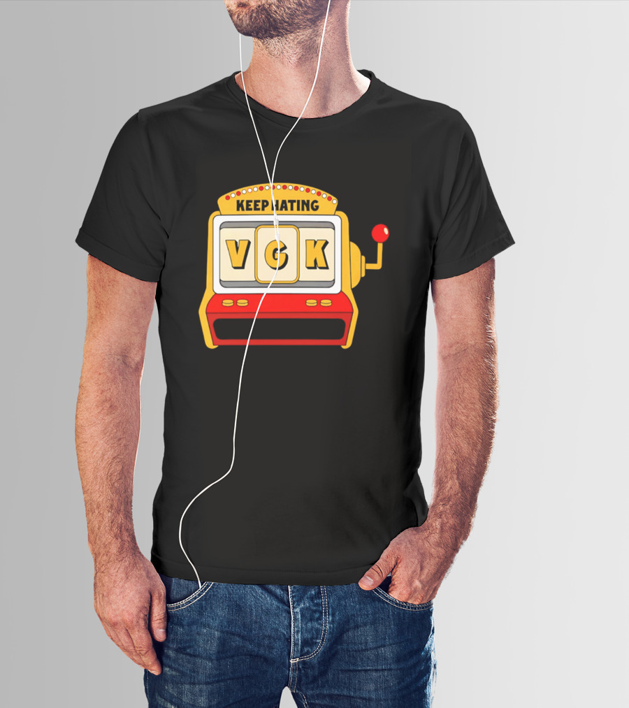 Keep Hating VGK Slot Machine T-Shirt