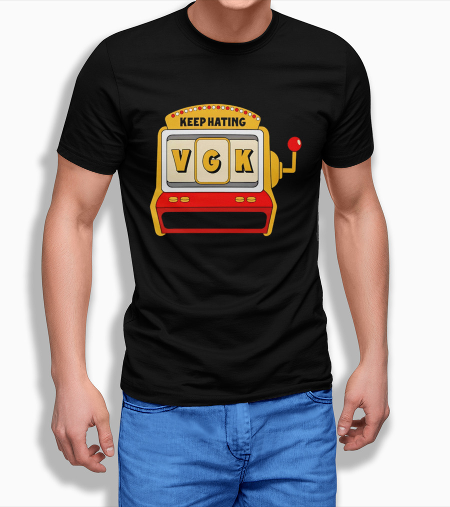 Keep Hating VGK Slot Machine T-Shirt