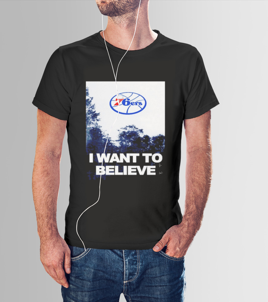 Philadelphia 76ers 6ers I Want To Believe UFO Basketball T-Shirt