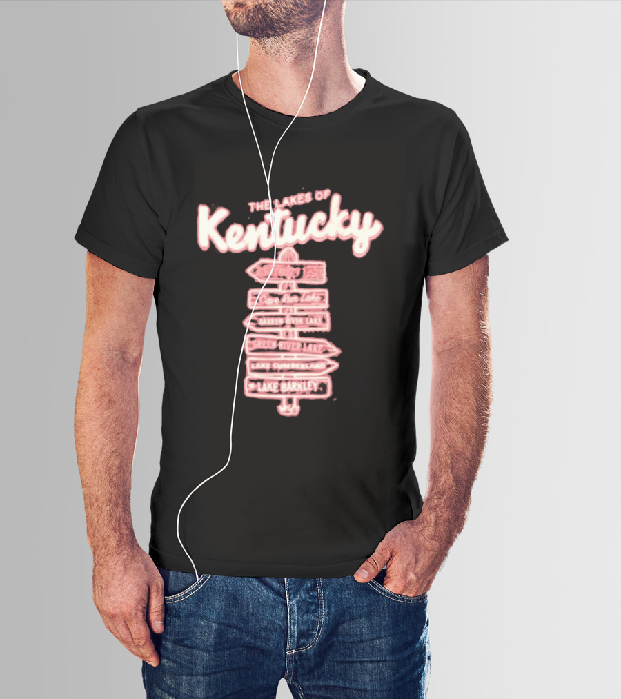 The Lakes Of Kentucky Kentucky Lake Cedar Run Lake Barren River Lake Green River Lake Lake Cumberland Lake Barkley T-Shirt