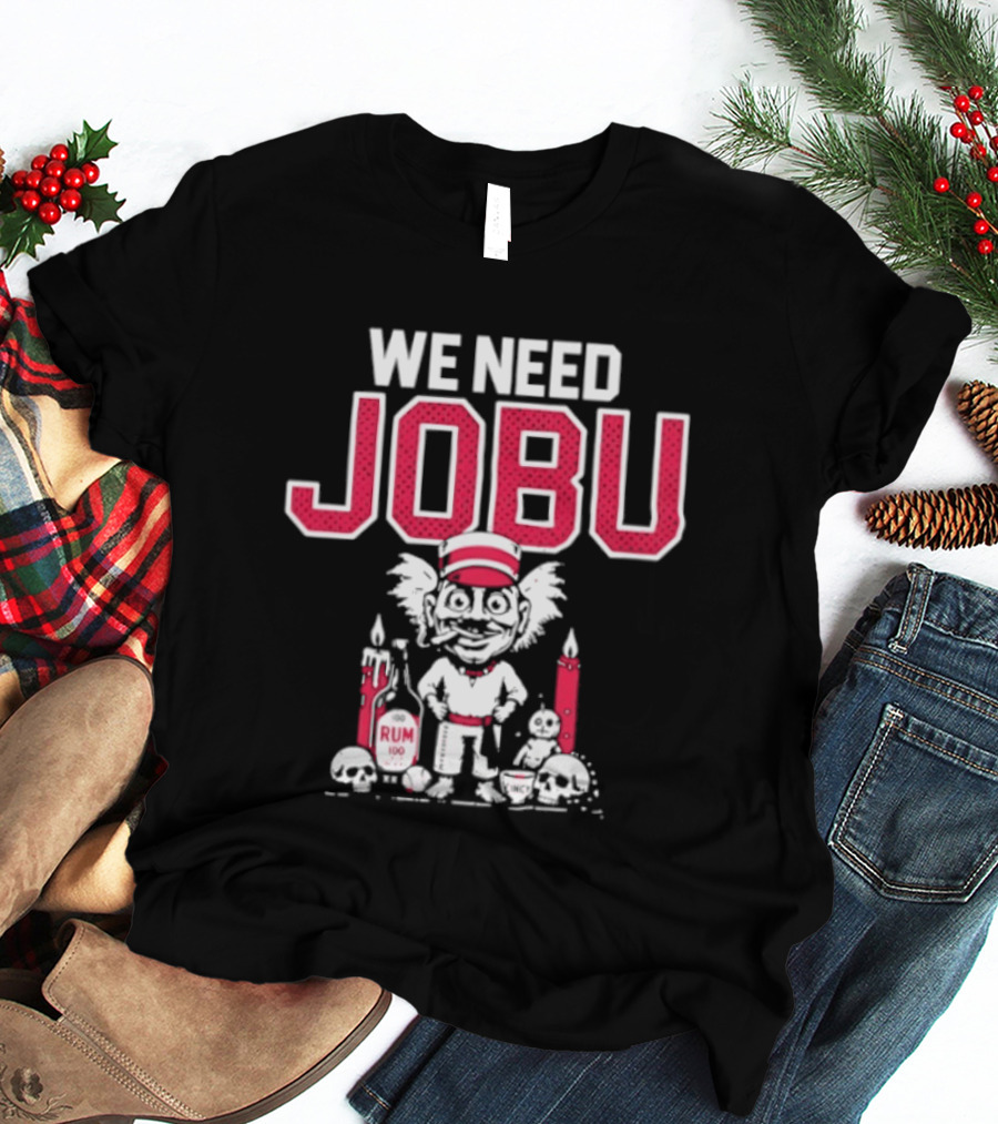 We Need Jobu Cleveland Guardians Baseball Rum Ritual T-Shirt