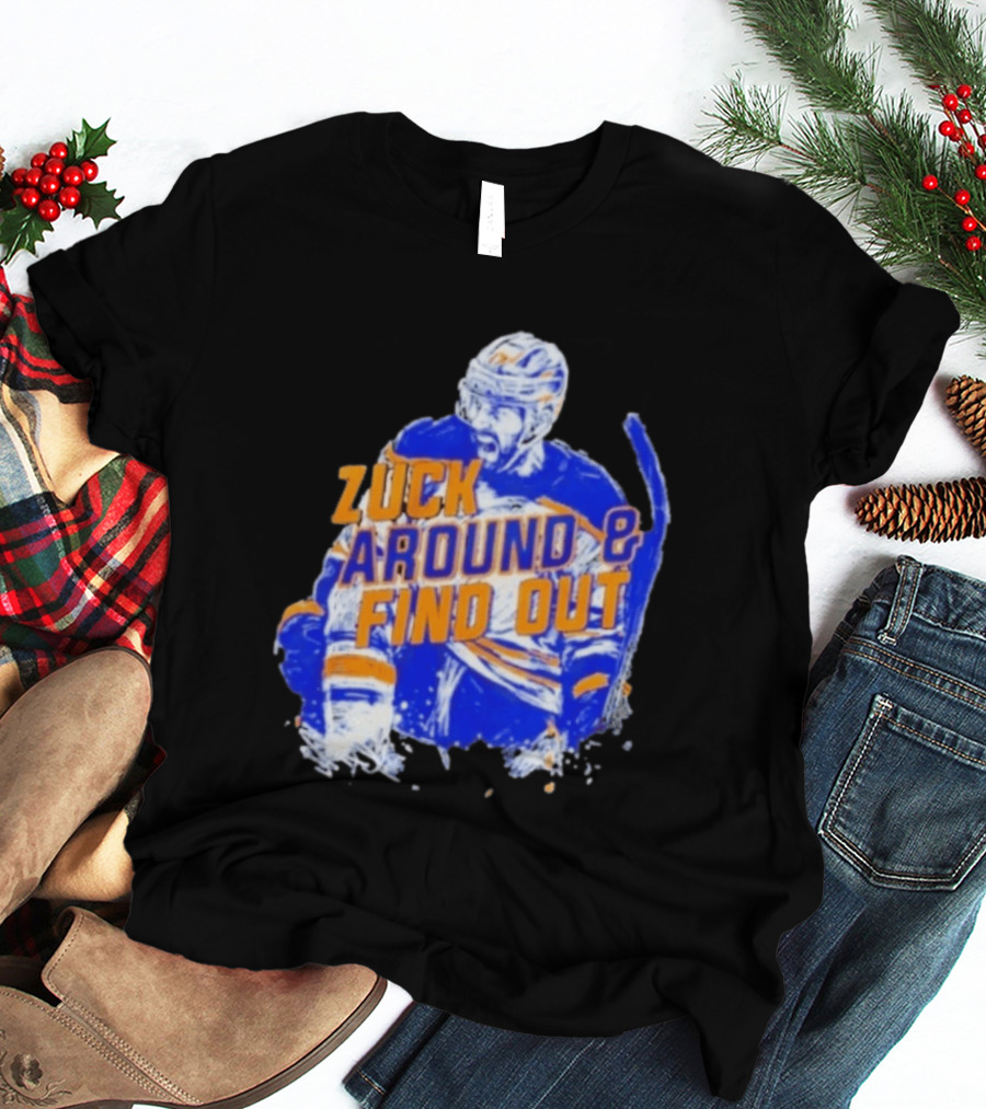 Zuck Around And Find Out Buffalo Sabres NHL Hockey 2026 T-Shirt