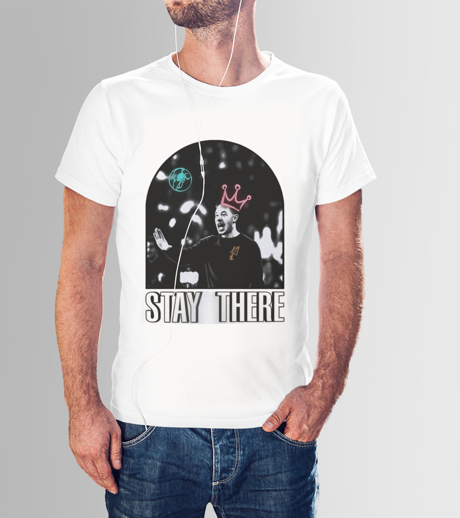 Stay There King Mitch Johnson San Antonio Spurs Coach NBA T-Shirt