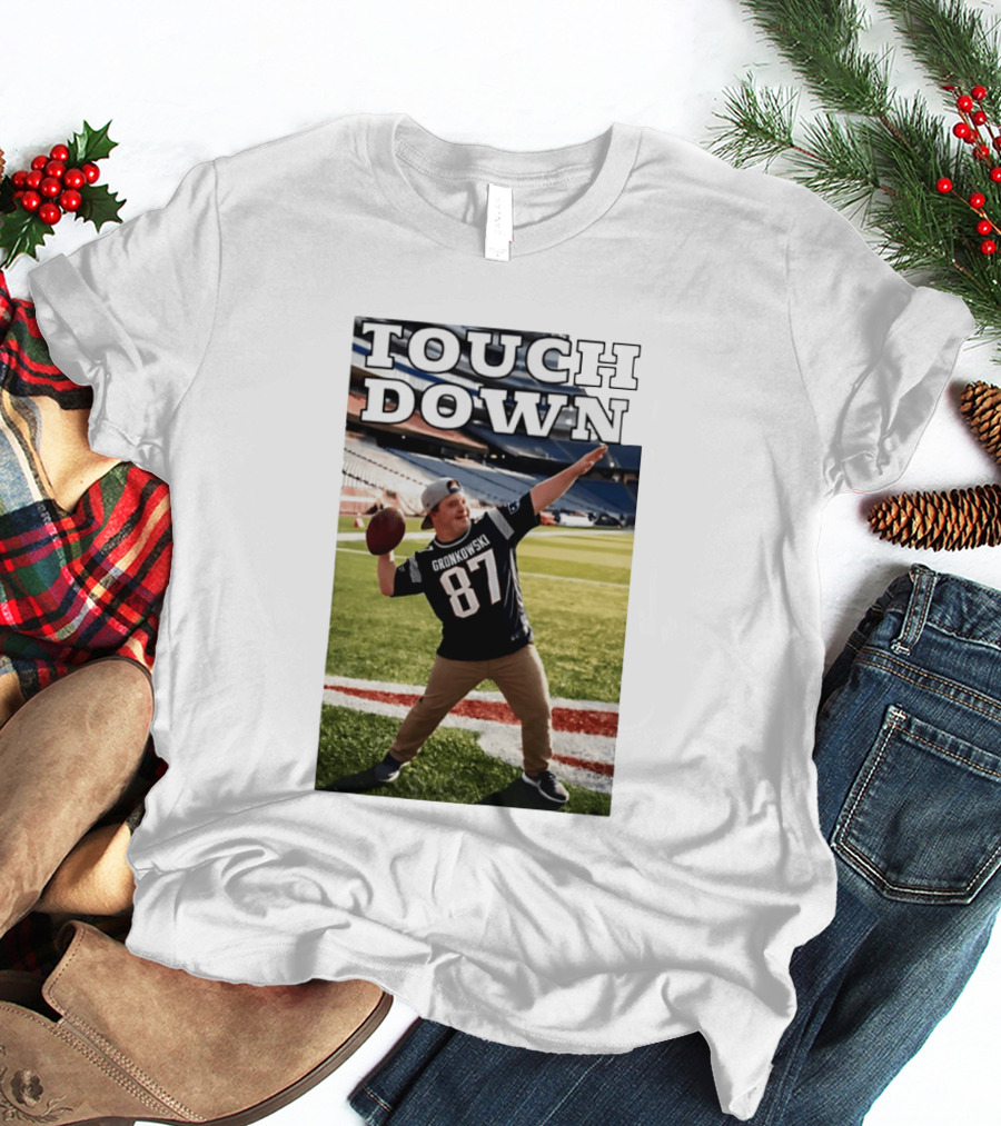 Touchdown Gronkowski 87 Football Player Stadium T-Shirt