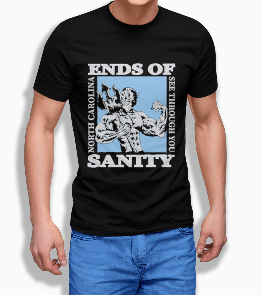 Ends Of Sanity North Carolina See Through You Blue Devil T-Shirt