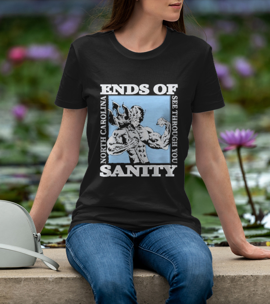 Ends Of Sanity North Carolina See Through You Blue Devil T-Shirt