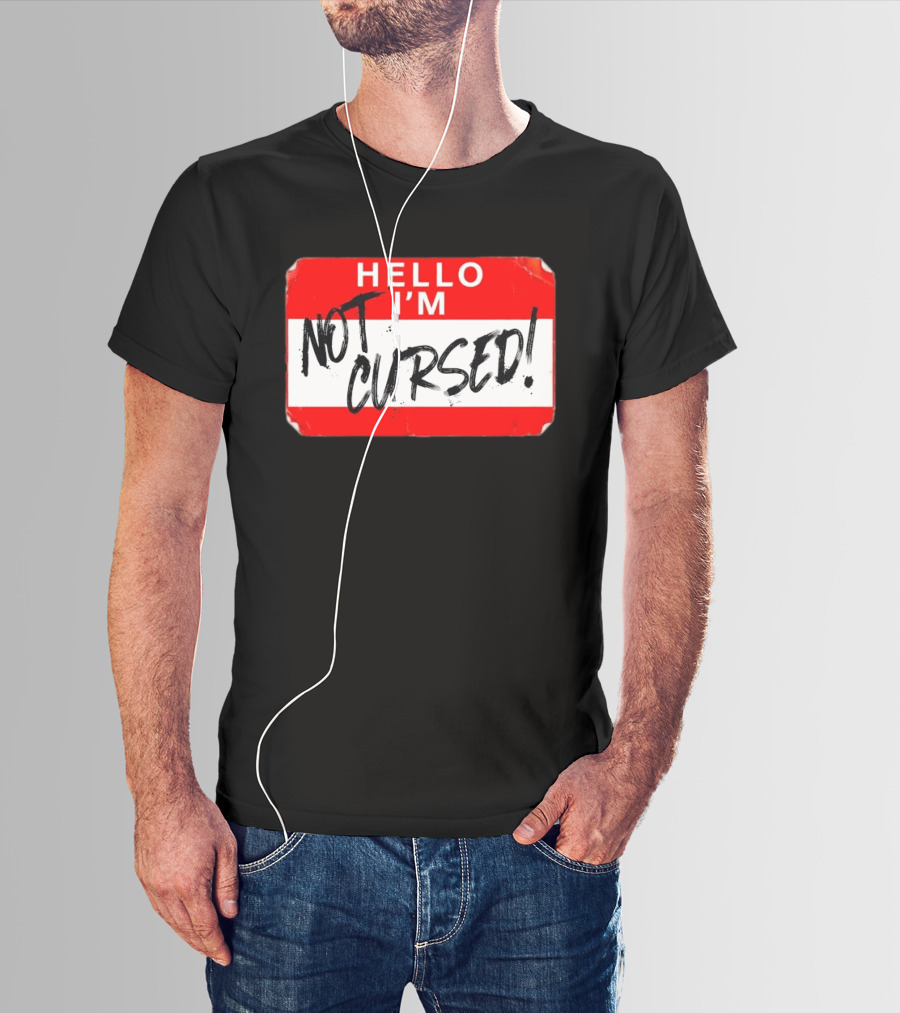 Hello I'm Not Cursed Name Tag Red Plaque T-Shirt