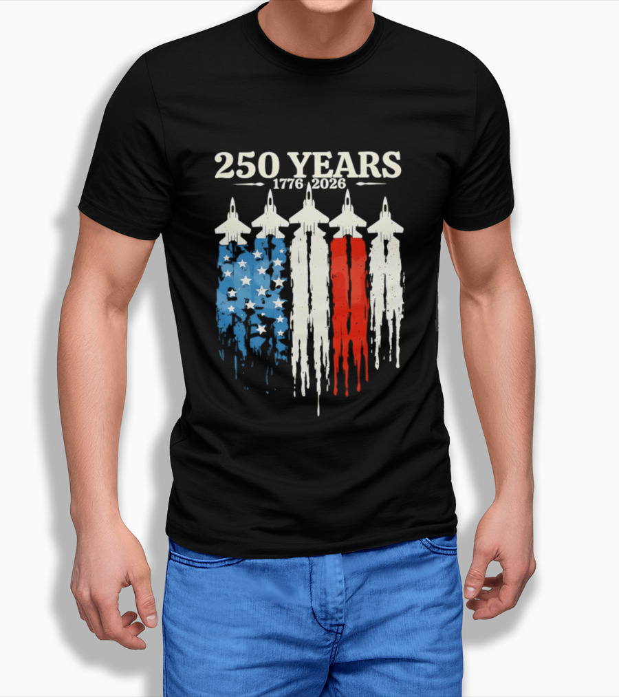 250 Years 1776 2026 USA Semiquincentennial Jets And Flag T-Shirt