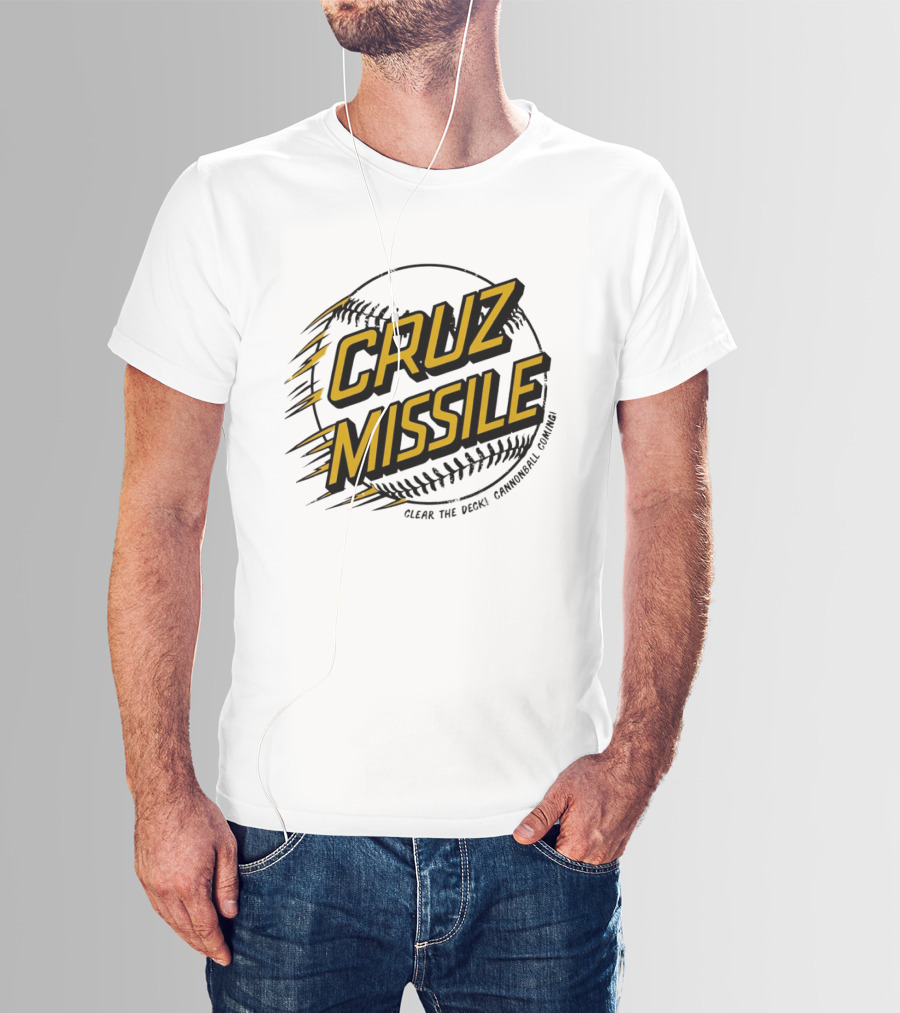 Cruz Missile Clear The Deck Cannonball Coming Baseball T-Shirt